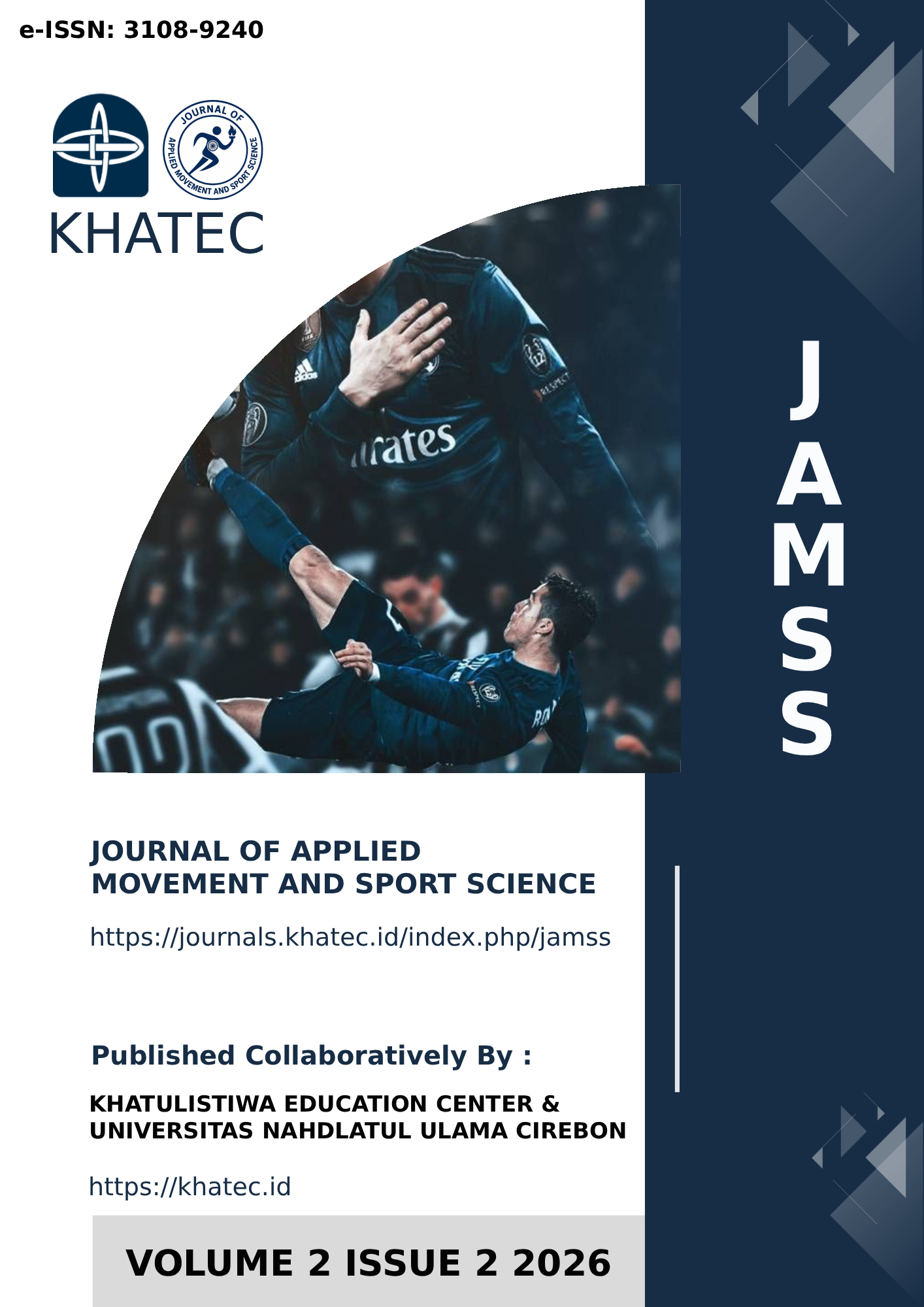 					View Vol. 2 No. 2 (2026): Journal of Applied Movement and Sport Science
				